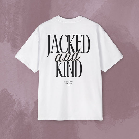 Heavy 100% Cotton Oversized Tee - 'Jacked and Kind'