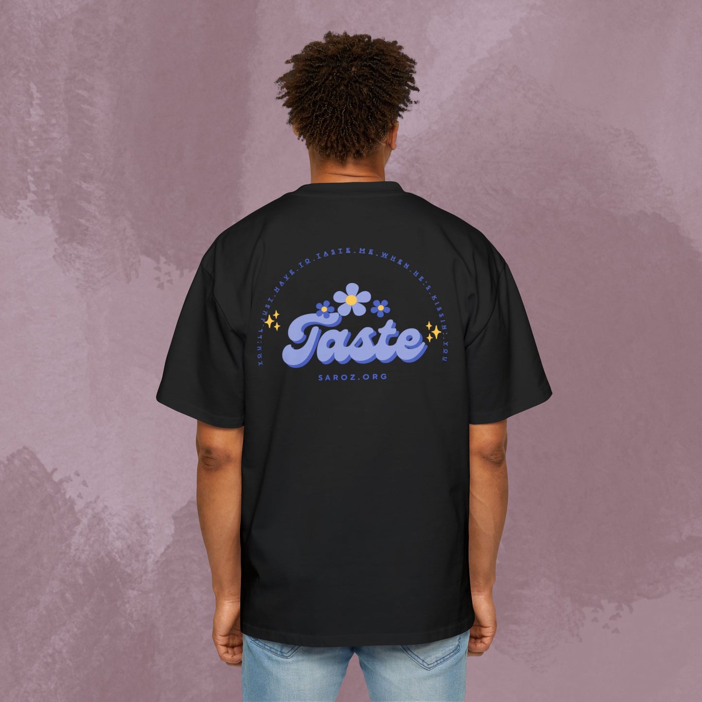 100% Heavy Cotton Oversized Tee - 'Taste'